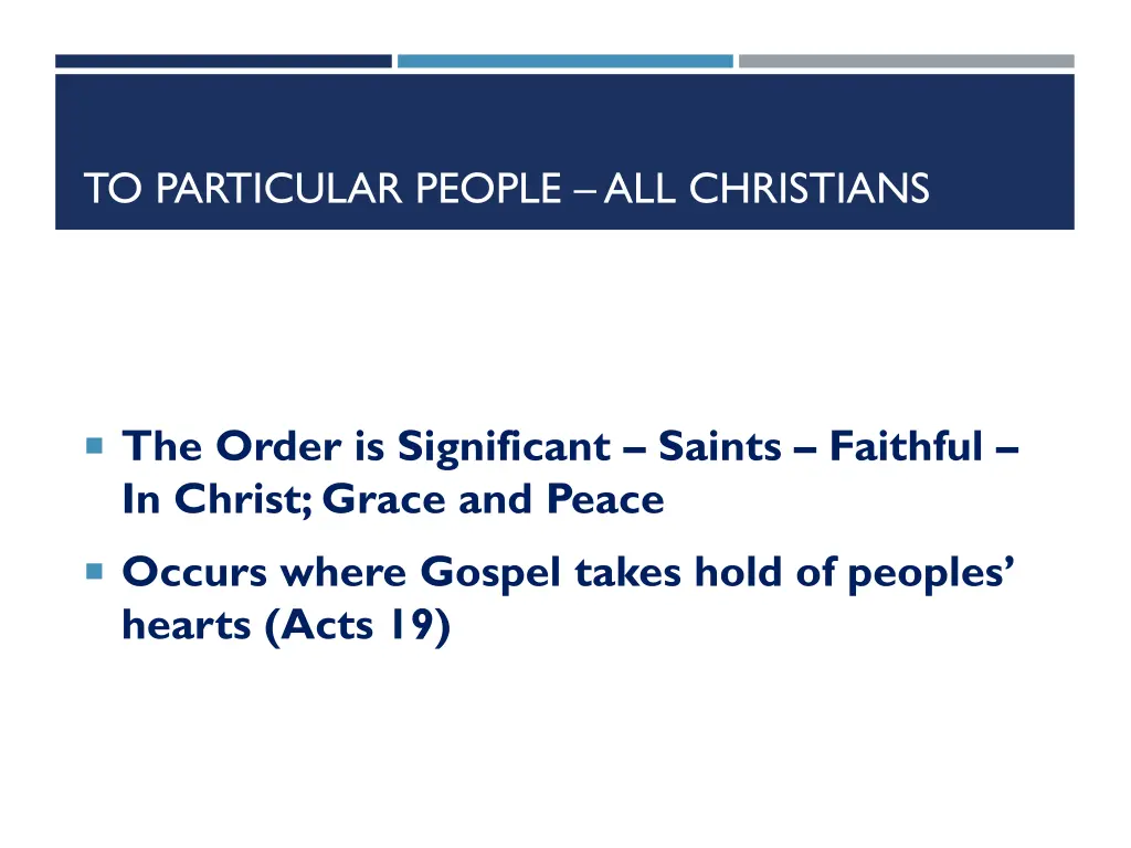 to particular people all christians 17