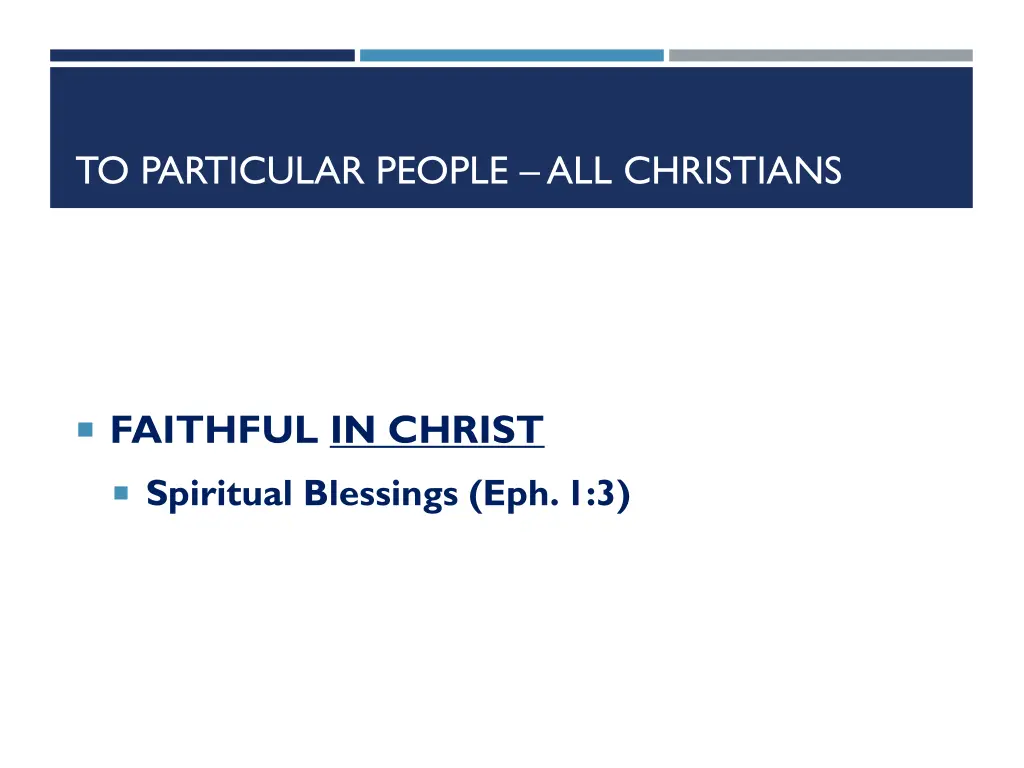 to particular people all christians 9