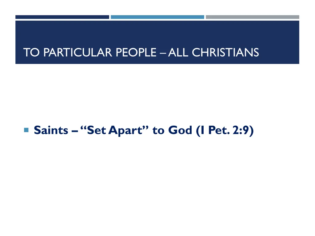 to particular people all christians