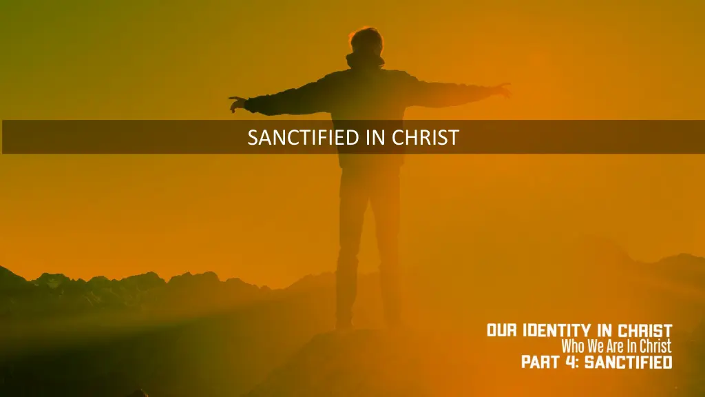 sanctified in christ