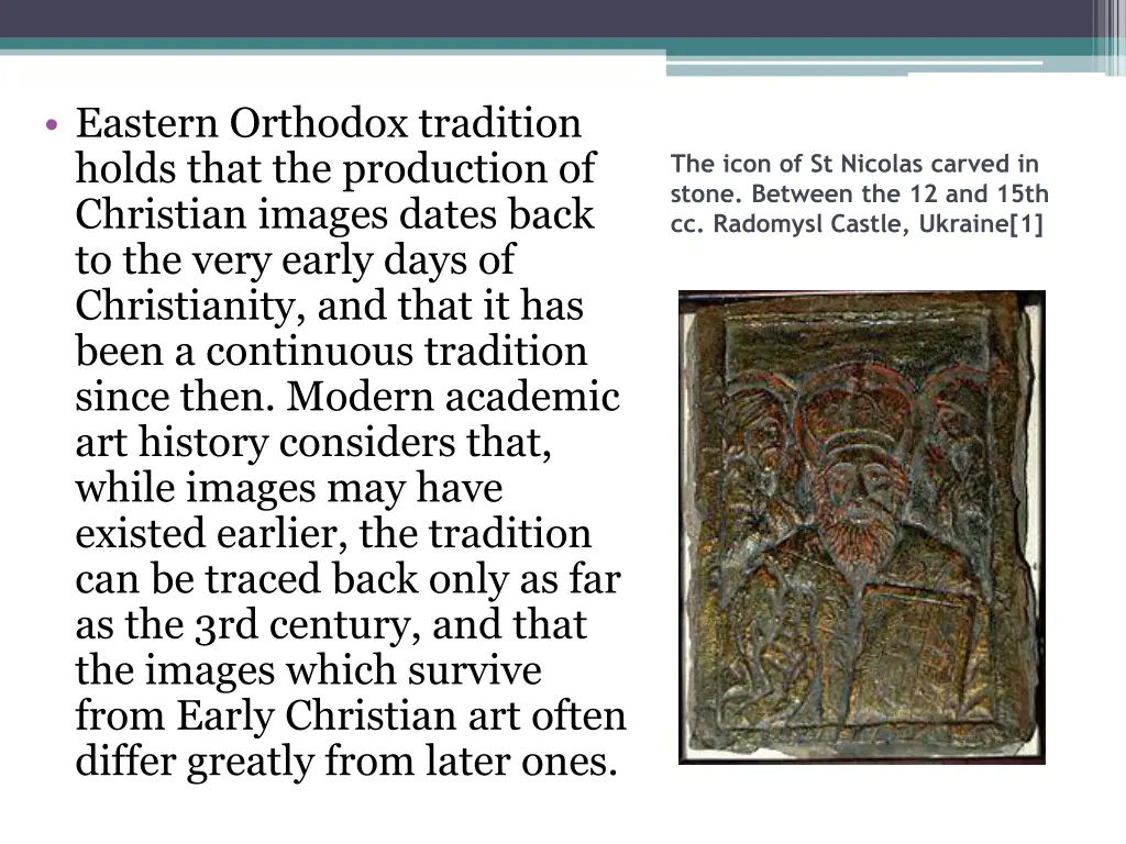 eastern orthodox tradition holds that