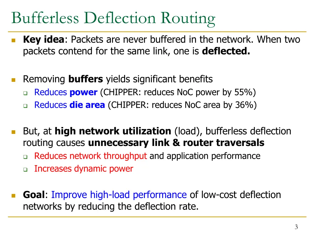 bufferless deflection routing