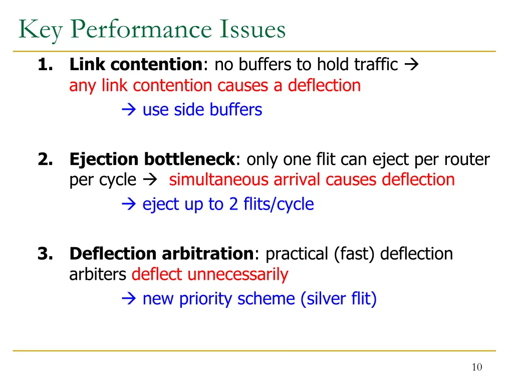 key performance issues 1 link contention