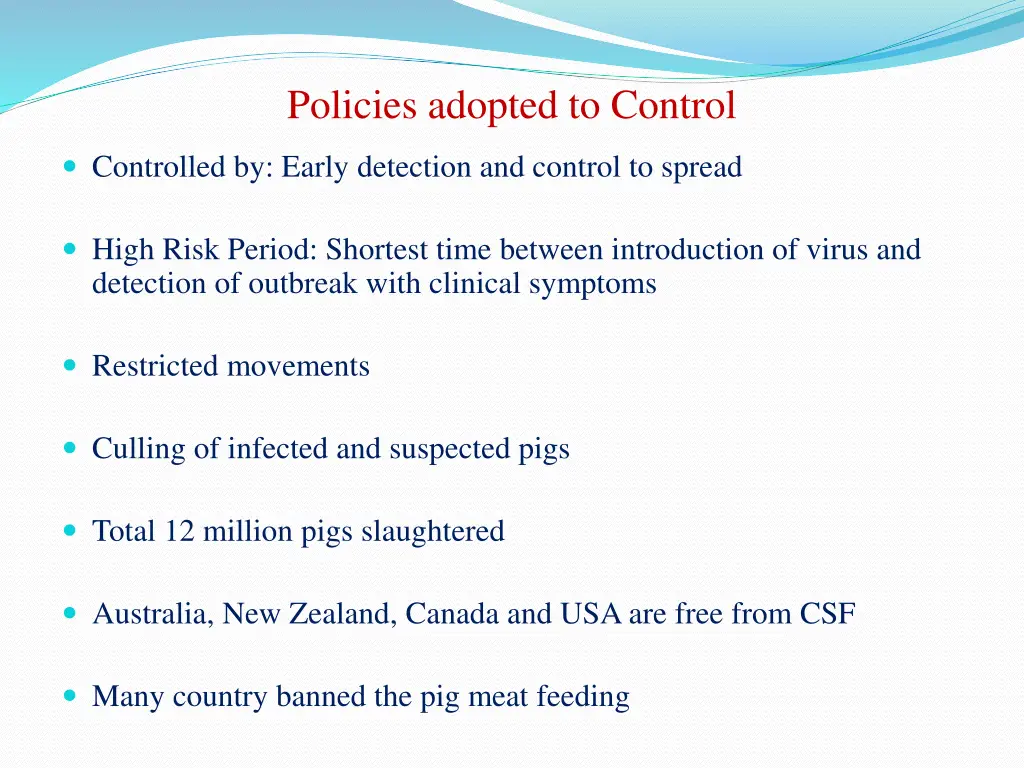 policies adopted to control