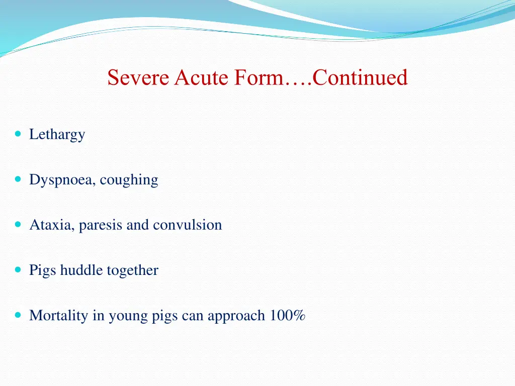 severe acute form continued 1