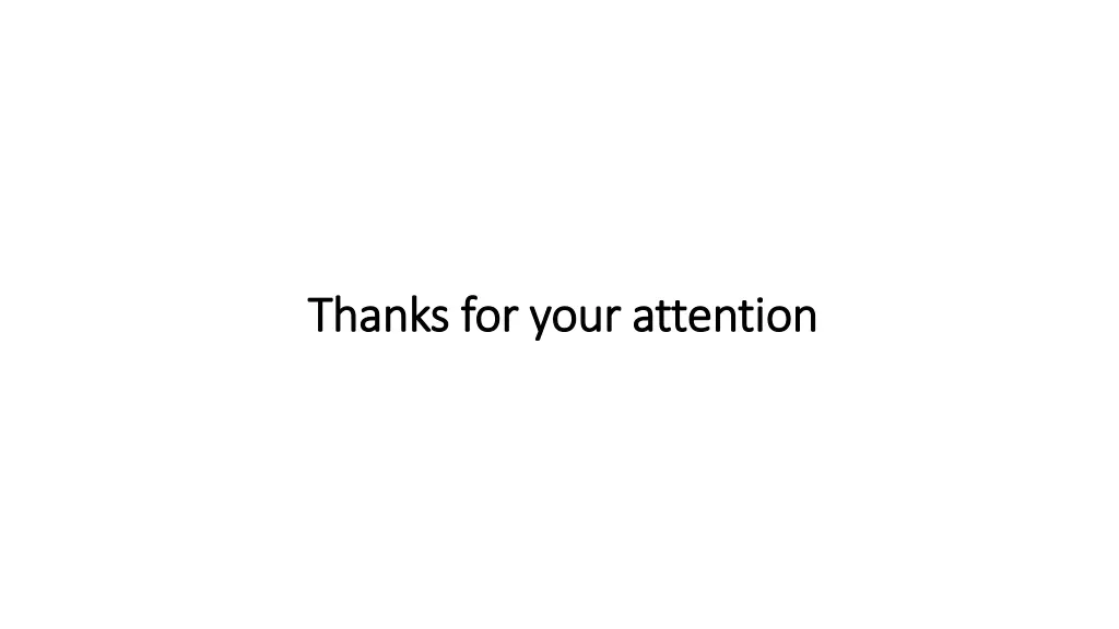 thanks for your attention thanks for your