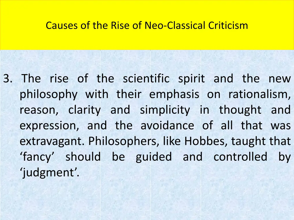 causes of the rise of neo classical criticism 2