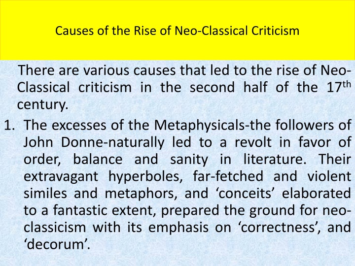 causes of the rise of neo classical criticism
