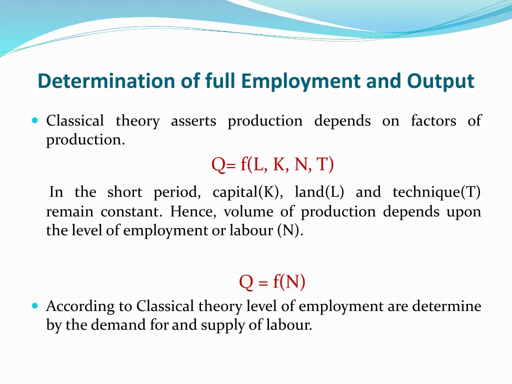 determination of full employment and output