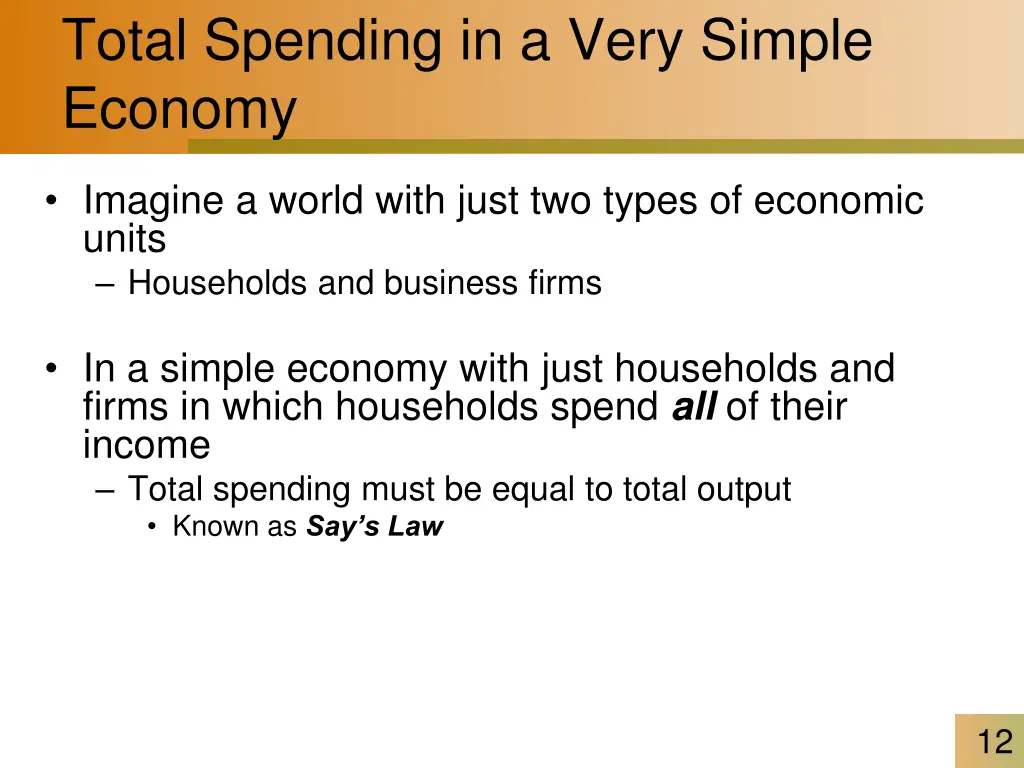 total spending in a very simple economy