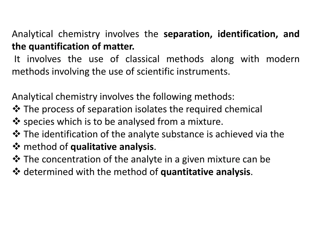 analytical chemistry involves the separation
