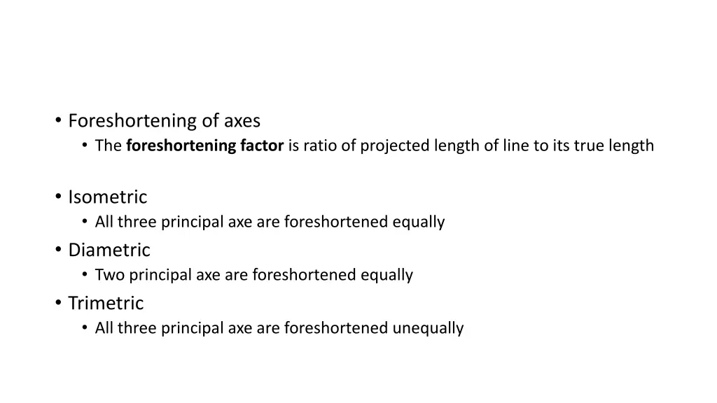 foreshortening of axes the foreshortening factor