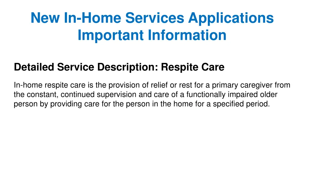 new in home services applications important 2