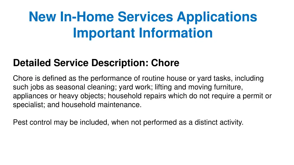 new in home services applications important 3