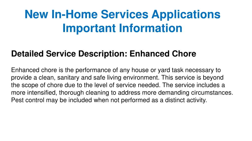 new in home services applications important 4
