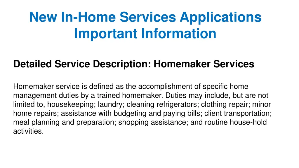 new in home services applications important