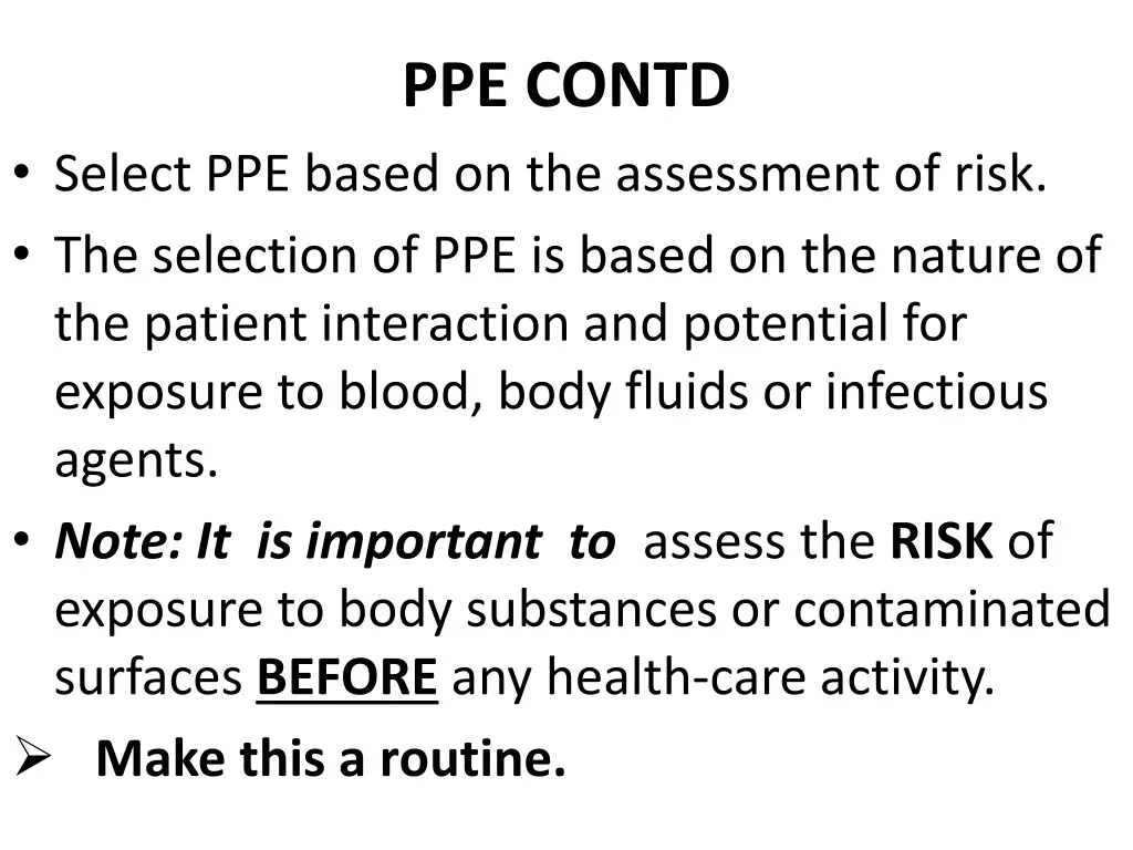 ppe contd