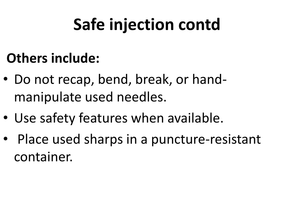 safe injection contd 2