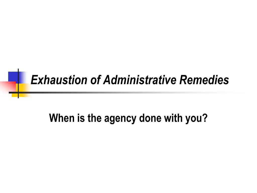 exhaustion of administrative remedies