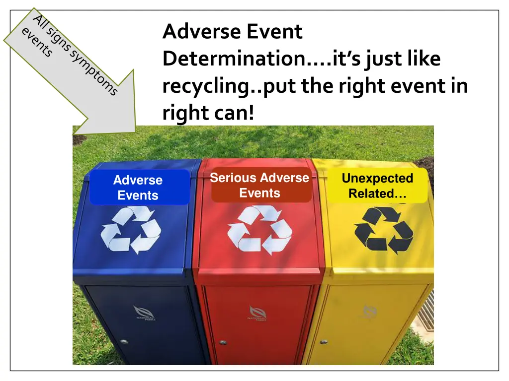 adverse event determination it s just like 1