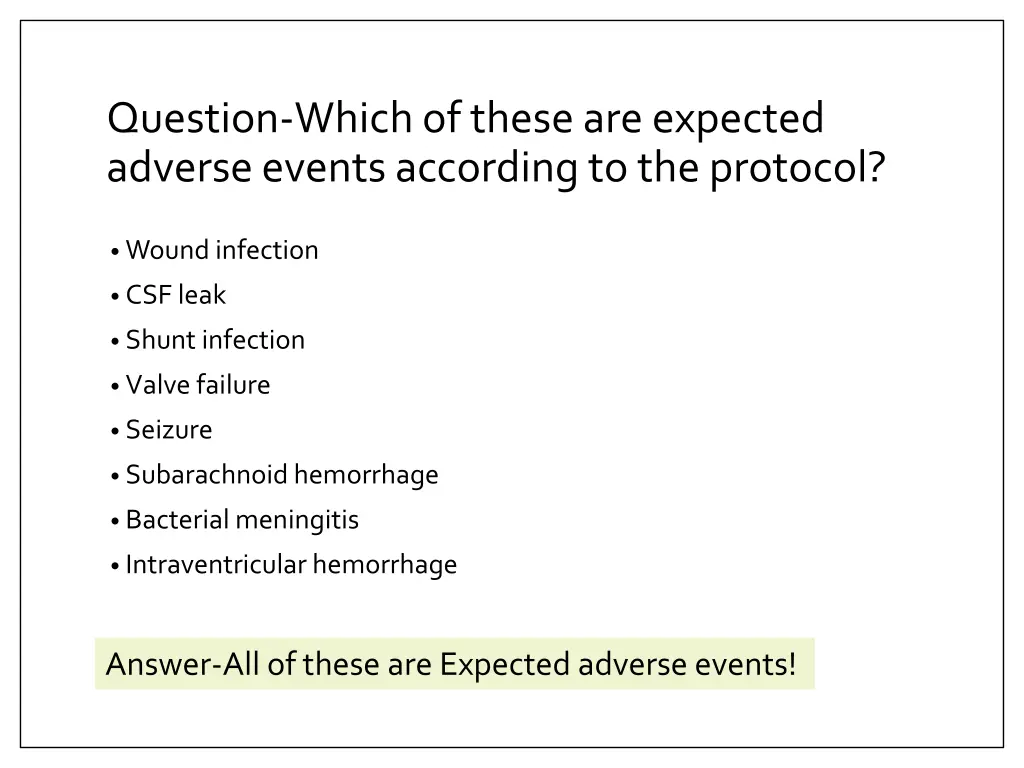 question which of these are expected adverse