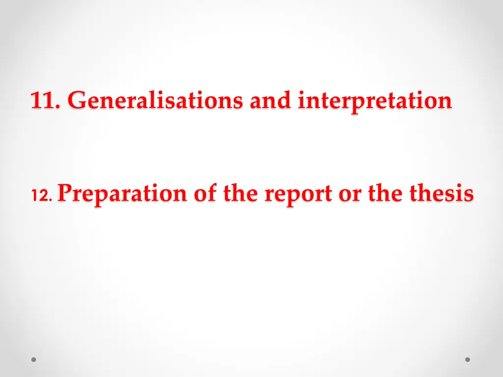 11 generalisations and interpretation