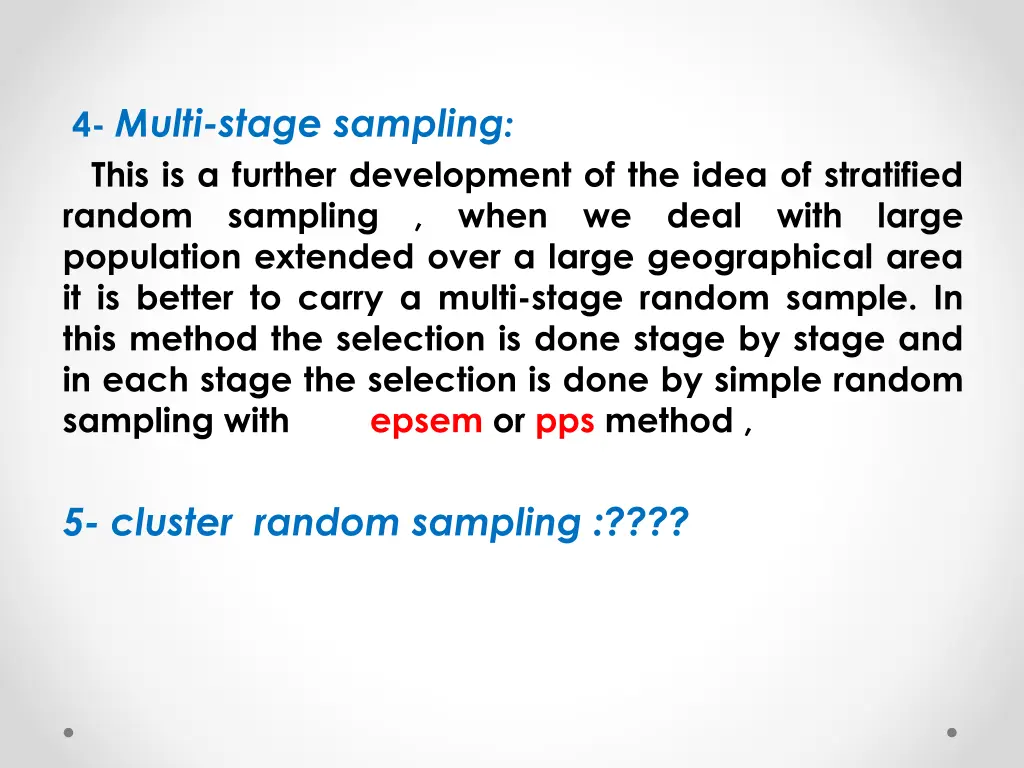 4 multi stage sampling this is a further