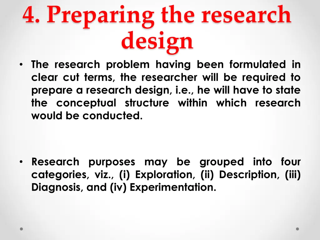 4 preparing the research design the research