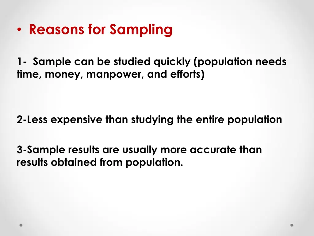 reasons for sampling