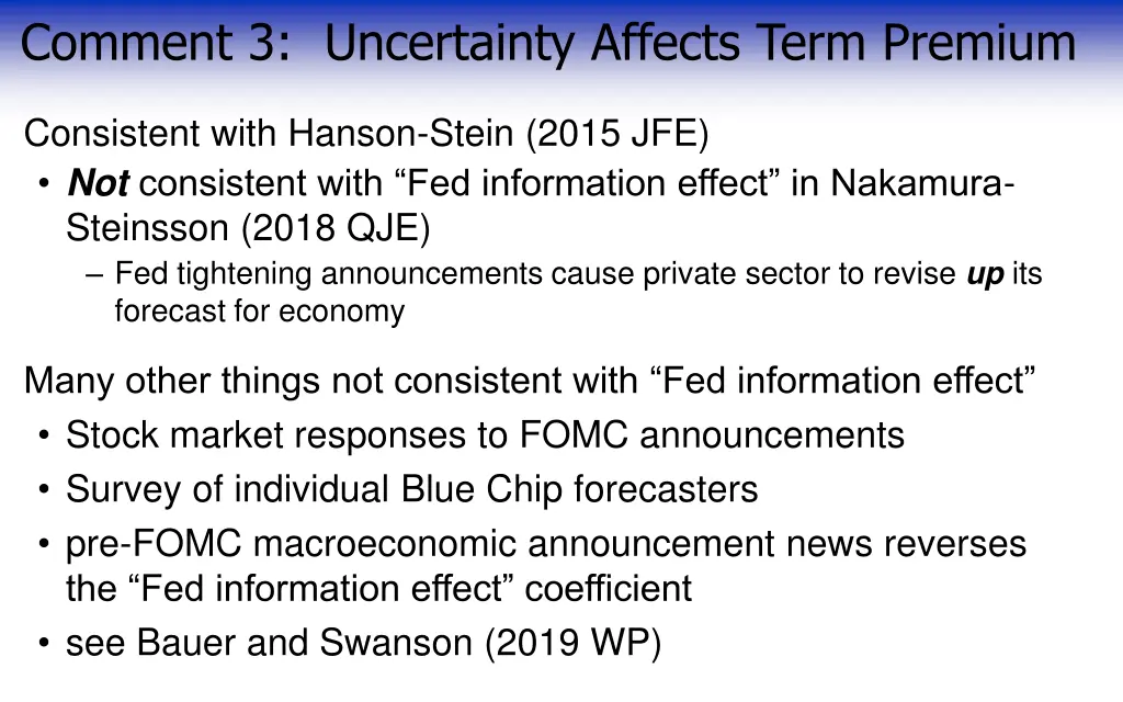 comment 3 uncertainty affects term premium