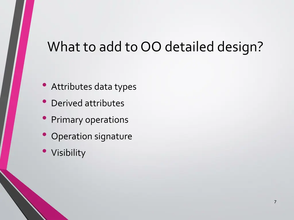 what to add to oo detailed design