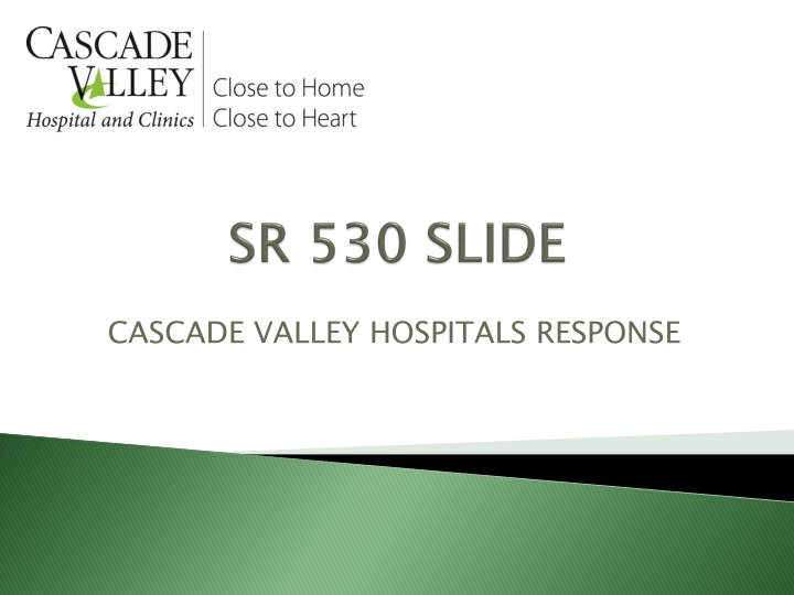 cascade valley hospitals response