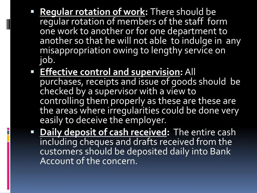 regular rotation of work there should be regular