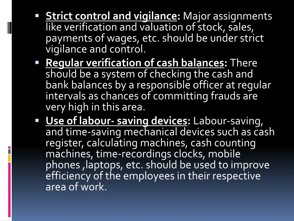 strict control and vigilance major assignments