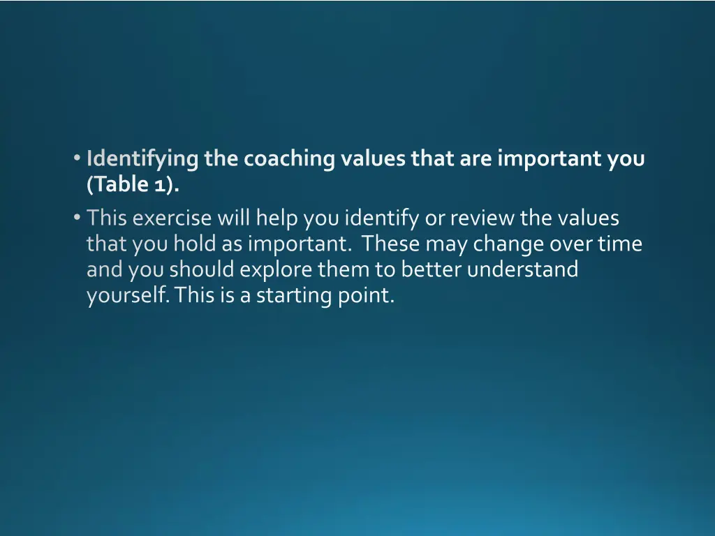 identifying the coaching values that