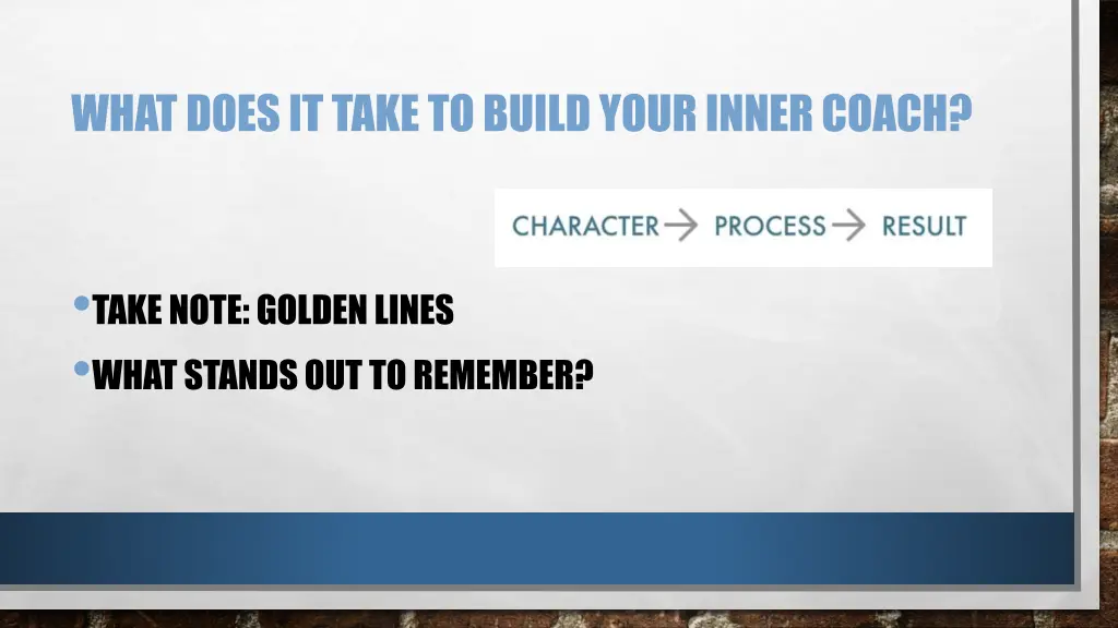 what does it take to build your inner coach