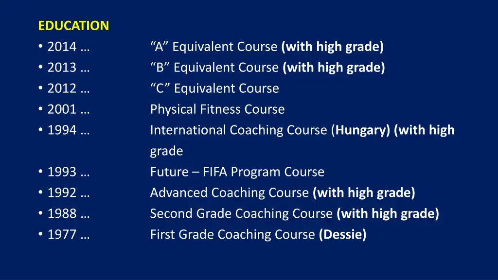 education 2014 2013 2012 2001 1994