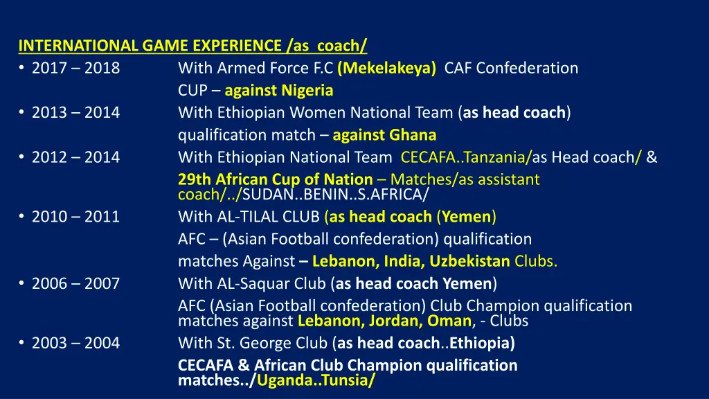 international game experience as coach 2017 2018