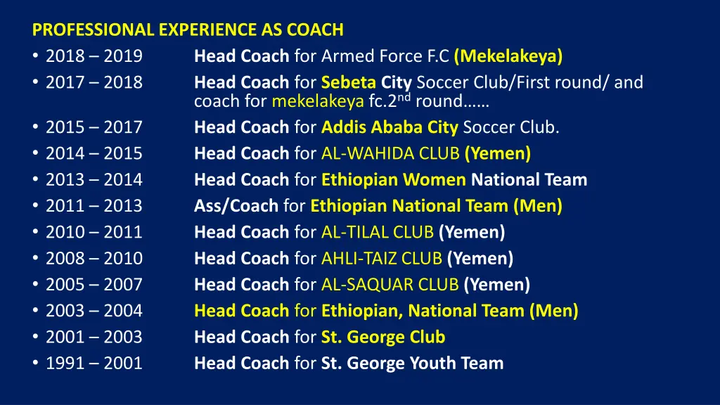 professional experience as coach 2018 2019 2017