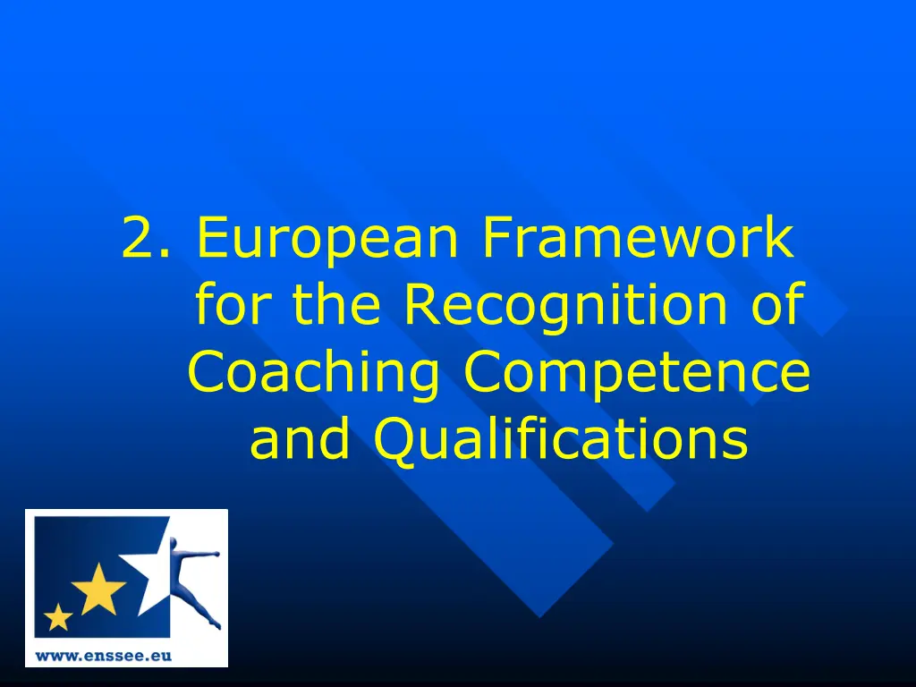 2 european framework for the recognition