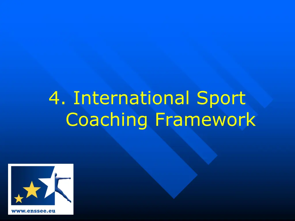 4 international sport coaching framework