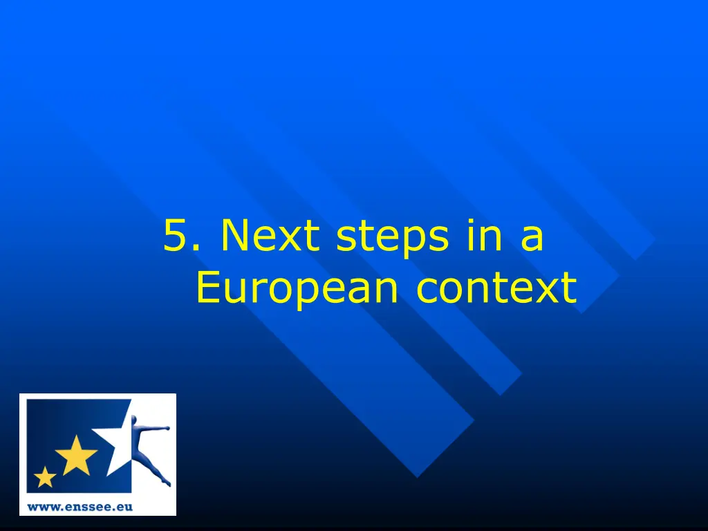 5 next steps in a european context