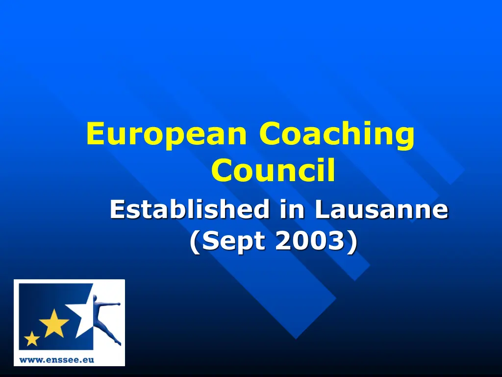 european coaching council established in lausanne