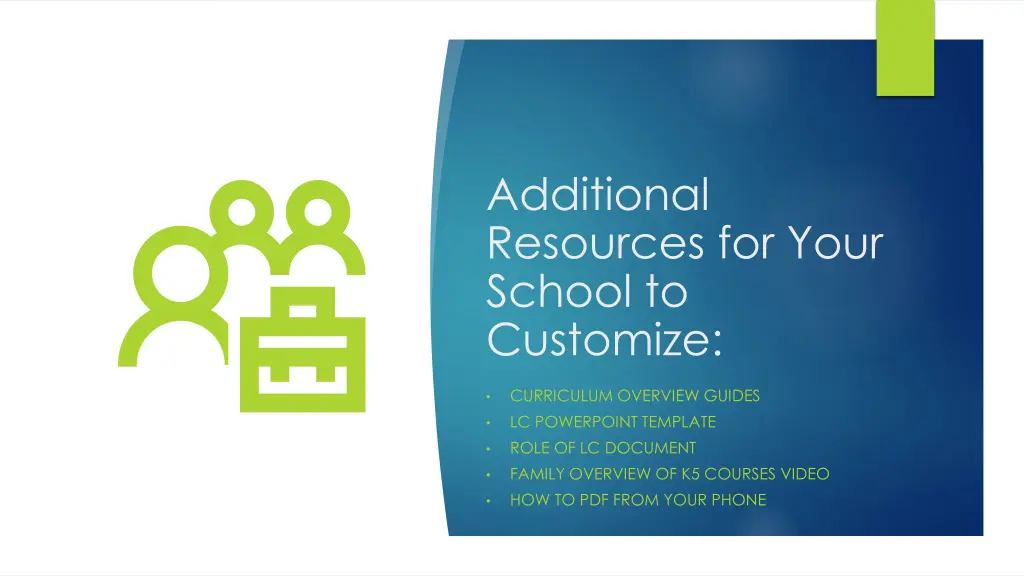 additional resources for your school to customize