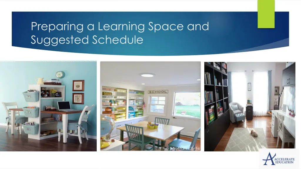 preparing a learning space and suggested schedule