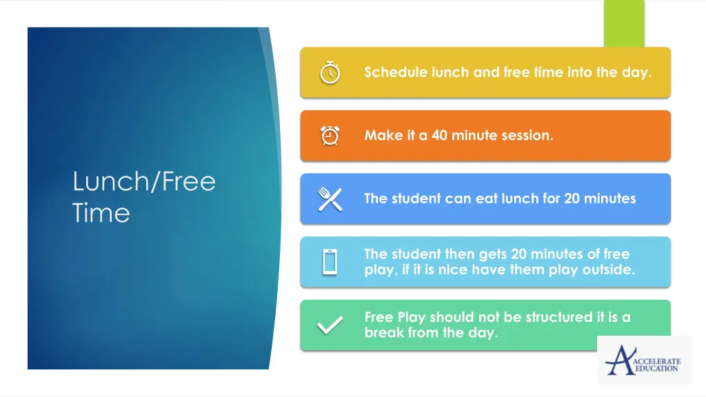 schedule lunch and free time into the day