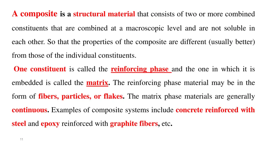 a composite is a structural material that