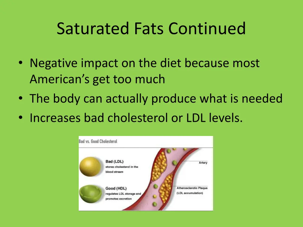 saturated fats continued