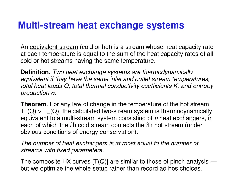 multi stream heat exchange systems