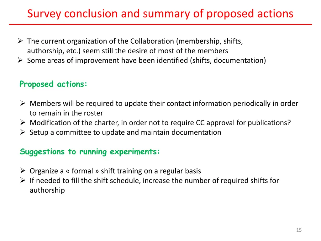 survey conclusion and summary of proposed actions